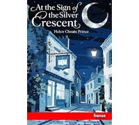 At the Sign of the Silver Crescent