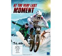 At the very last Moment