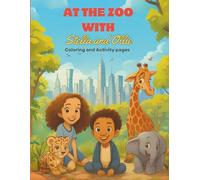 At the Zoo with Stella and Ollie: Coloring and Activity Pages