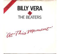 At This Moment - Billy Vera & The Beaters 7" 45