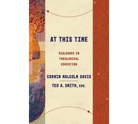 At This Time (Tascabile) Theological Education Between the Times (Tebt)