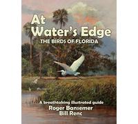 At Water's Edge: The Birds of Florida - NUOVO