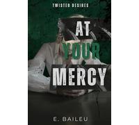 At Your Mercy: A Dark MM Romance: 4