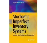 Ata Allah Taleizadeh Stochastic Imperfect Inventory Systems (Copertina rigida)