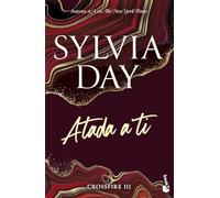 Atada a ti (Crossfire 3)