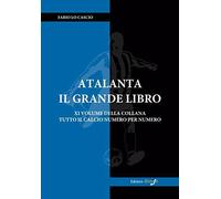 Atalanta il Grande Libro - Fabio Lo Cascio - Return, 2020