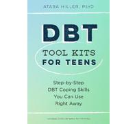 Atara Hiller, PsyD DBT Tool Kits for Teens (Tascabile)