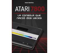 ATARI 7800: La consola que nació dos veces