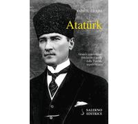 Atatürk. Il fondatore della Turchia moderna [Paperback] [Feb 27, 2020] Grassi, F