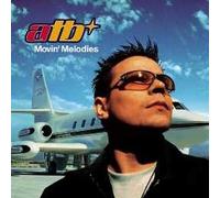 Atb - Movin' Melodies