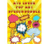 ATC Lover Pop Art Speech Bubble Book: High Quality Illustrations Of Frames, For Scrapbooking, Ephemera, Junk Journals, Mixed Media, Paper Crafts, and More. | (Artist Trading Cards Version)