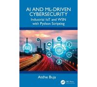 Atdhe Buja AI and ML-Driven Cybersecurity (Tascabile)