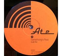 Ate - Something's Real