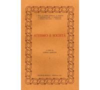 Ateismo e società. 29 - [Grafiche Benucci]