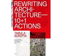 Atelier Bow-Wow Rewriting Architecture (Tascabile)