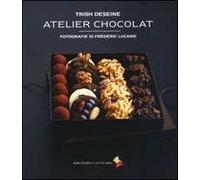 Atelier chocolat. Ediz. a colori