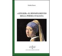 «Atelier». Il rinnovamento della poesia italiana