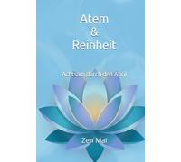 Atem & Reinheit: Achtsam durch den April