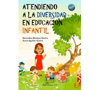 Atendiendo a la diversidad en educación infantil