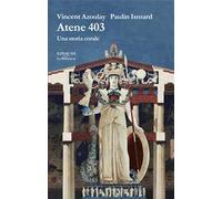 Atene 403. Una storia corale