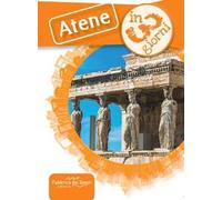 Atene in 3 giorni