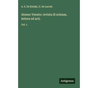 Ateneo Veneto: revista di scienze, lettere ed arti.: Vol. 1