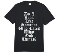 Ateo: Ti sembro Qualcuno a Cui Importa Cosa Pensa Dio? Comfort Colors Adult Heavyweight T-Shirt