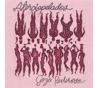 Aterciopelados - Gozo Poderoso