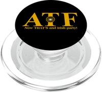 ATF Now THAT'S e Irish Party PopSockets PopGrip per MagSafe