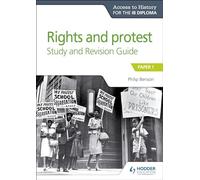 Ath for the Ib Diploma Rights and Protest Study & Revision Guide: Paper 1