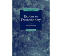 Athalya Brenner-Idan A Feminist Companion to Exodus to Deuteronomy (Tascabile)
