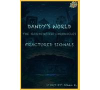 Athan E Dandy's World The GardenView Chronicles (Tascabile)