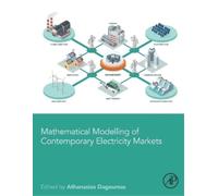 Athanasios Dago Mathematical Modelling of Contemporary Electricity M (Tascabile)