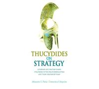 Athanasios G. Platias Constantinos Koliopoulo Thucydides on Strateg (Tascabile)