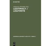 Athanasios Moulakis Legitimacy / Légitimité (Copertina rigida)
