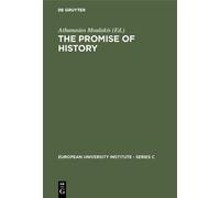 Athanasios Moulakis The Promise of History (Copertina rigida)