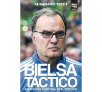 Athanasios Terzis Bielsa Táctico (Tascabile) Marcelo Bielsa