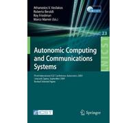Athanasios V. Vasilako Autonomic Computing and Communications System (Tascabile)