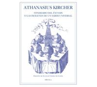 Athanasius Kircher: Itinerario del éxtasis o las imágenes de un saber universal: 176