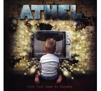 Athel - Open Your Eyes To Society