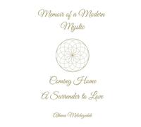 Athena Melchizedek Memoir of a Modern Mystic (Tascabile)