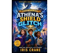 Athena’s Shield Glitch: A Modern Myth Quest Adventure