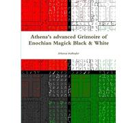 Athena Wallinde Athena's Advanced Grimoire of Enochian Magick Black (Tascabile)