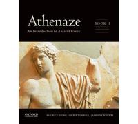 Athenaze, Book II: An Introduction to Ancient Greek 3rd edition by Balme, Maurice, Lawall, Gilbert, Morwood, James (2014) Paperback