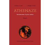 Athenaze. Introduzione al greco antico. Con espansione online. Per il Liceo classico: Vol. 2