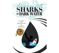 Athene Brinson Swimming with Sharks in Dark Water (Tascabile)