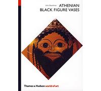 Athenian Black Figure Vases: A Handbook