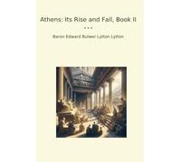Athens: Its Rise and Fall, Book II