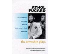 Athol Fugard The Township Plays (Tascabile)