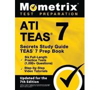 Ati Teas Secrets Study Guide - Teas 7 Prep Book, Six Full-Length Pra (Tascabile)